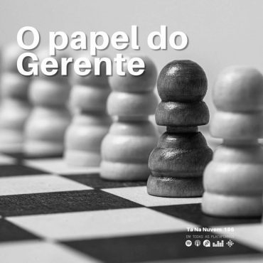 O papel do gerente