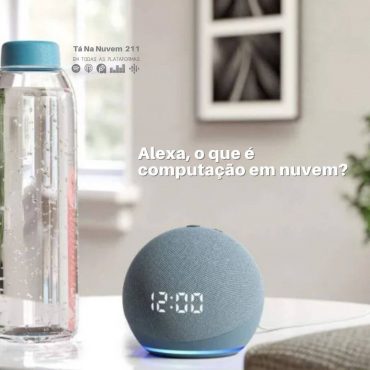 Alexa, o que é computação em nuvem?