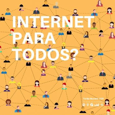 Internet um direito universal: será?