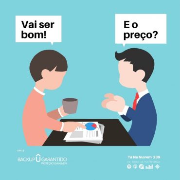 Backup Garantido Dois fatores que você deve levar em consideração na hora de justificar o preço d seu projeto de migração para a nuvem para o seu chefe ou o presidente da empresa.