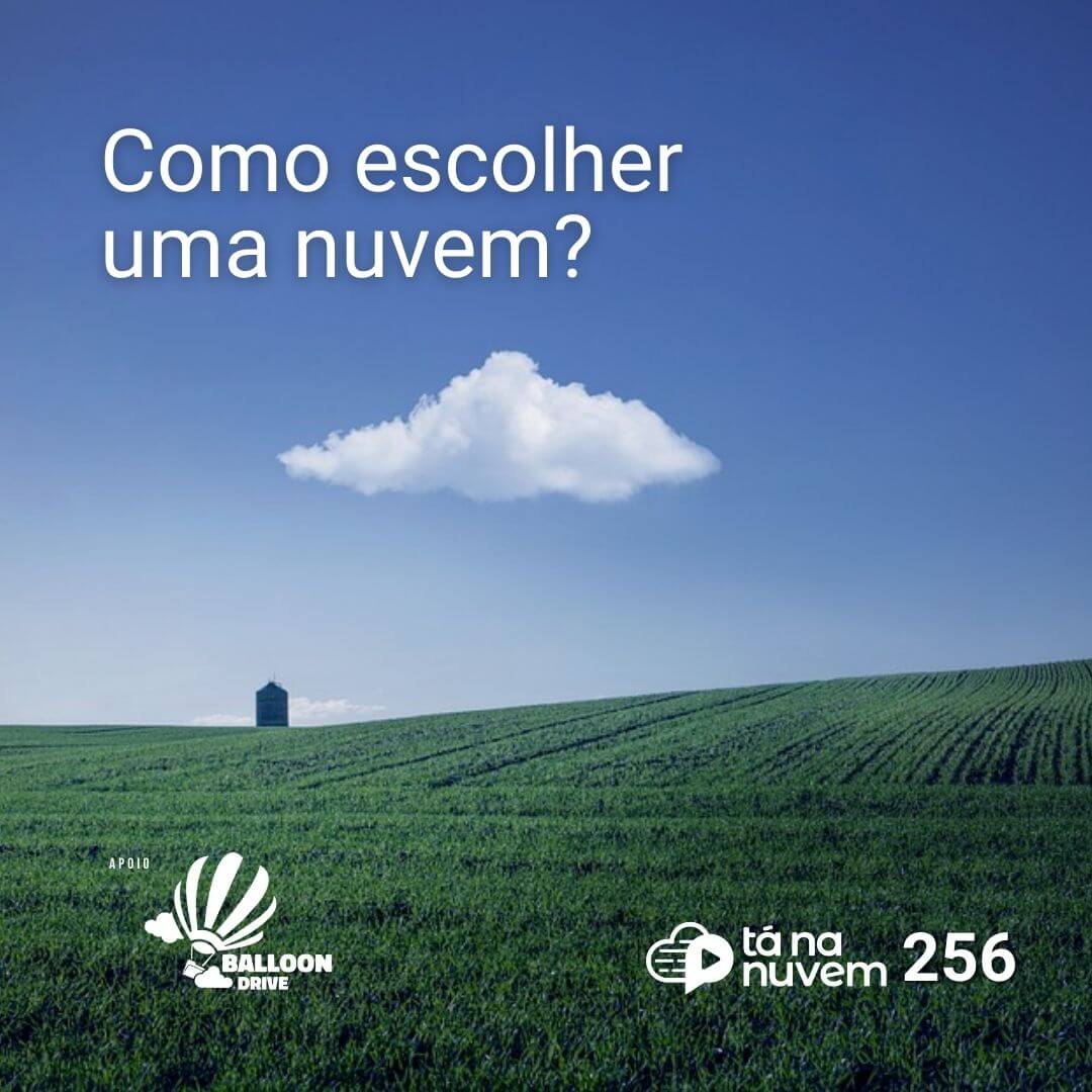 Balloon Drive Tá Na Nuvem 256 - O que podemos aprender com um Sommelier?