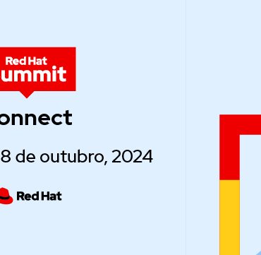 Descubra o futuro da tecnologia aberta no Red Hat Summit: Connect 2024 São Paulo